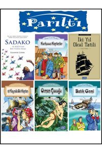 Parıltı Yayınları SADAKO,ORMAN ÇOCUĞU,İKİ YIL OKUL TATİLİ 4.VE 5.SINIF 6 KİTAP SET