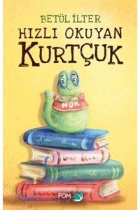 FOM Kitap Hızlı Okuyan Kurtçuk