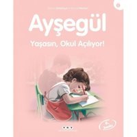 Ayşegül 2-Yaşasın Okul Açılıyor - Marcel Marlier - Gilbert Delahaye - Yapı Kredi Yayınları