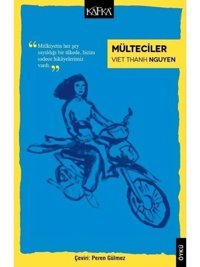 Mülteciler - Viet Thanh Nguyen - Kafka Kitap