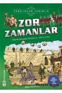 Genç Timaş Zor Zamanlar / Türk - İslam Tarihi 8 - Metin Özdamarlar 9786050828269