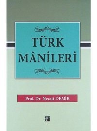 Türk Manileri - Necati Demir - Gazi Kitabevi