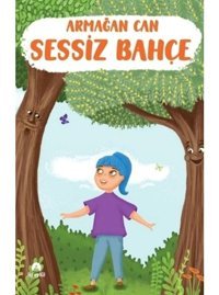 Sessiz Bahçe - Armağan Can - İki Eylül Yayınevi