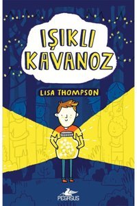 Pegasus Yayınları Işıklı Kavanoz - Lisa Thompson