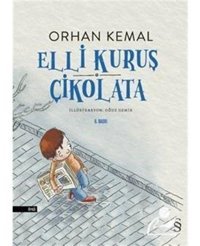 Elli Kuruş Çikolata - Orhan Kemal - Everest Yayınları