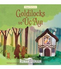 1001 Çiçek Kitaplar Goldilocks Ve Üç Ayı - Russel Punter