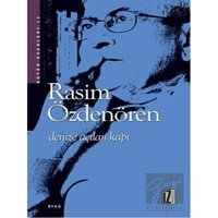 Denize Açılan Kapı - Rasim Özdenören - İz Yayıncılık