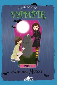 Pegasus Yayınları Kız Kardeşim Vampir 12: Pusu - Sienna Mercer