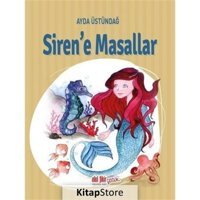 Siren'e Masallar - Ayda Üstündağ - Akıl Fikir Yayınları