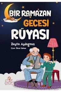 Nesil Yayınları Bir Ramazan Gecesi Rüyası ZEYTİN AYDOĞMUŞ