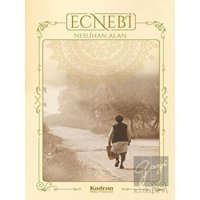 Ecnebi - Neslihan Alan - Kadran Medya&Yayıncılık