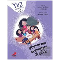 Görünenin Ardındaki Gerçek-Tuz Dedektifleri - Fatma Çağdaş Börekci - Erdem Çocuk