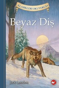 Beyaz Balina Yayınları Beyaz Diş Klasikleri Okuyorum (eleştirel Okuma Kitabı Eki Ile Birlikte )