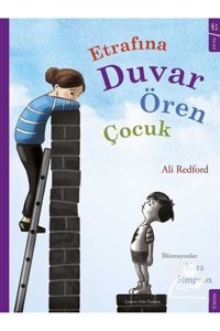 Sola Kidz Etrafına Duvar Ören Çocuk