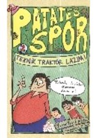 Patates Spor 2-Teknik Traktör Lazım - Yusuf Asal - Nesil Çocuk Yayınları