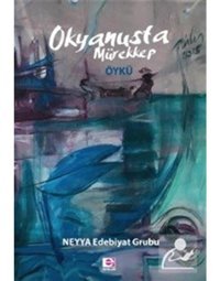 Okyanusta Mürekkep - Edebiyat Grubu - E Yayınları