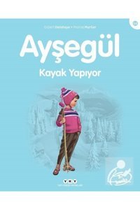 Yapı Kredi Yayınları Ayşegül 4: Kayak Yapıyor Gılbert Delahaye - Marcel Marlıer 9789750825767