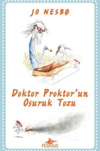 Pegasus Yayınları Doktor Proktor'un Osuruk Tozu Renkli Ve Resimli Kuşe Kağıt & Jo Nesbo
