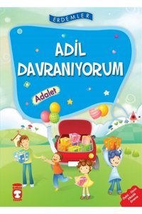 Timaş Çocuk Adil Davranıyorum - Adalet - Vahide Ulusoy Gökçek