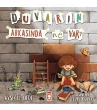 Timaş Çocuk Duvarın Arkasında Ne Var?