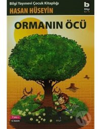 Ormanın Öcü - Hasan Hüseyin - Bilgi Yayınevi
