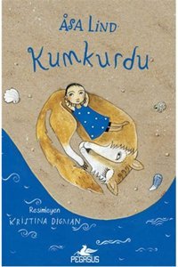 Pegasus Yayınları Kumkurdu - Kumkurdu Serisi 1 Ciltli - Asa Lind