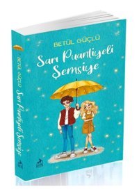 Ren Kitap Sarı Puantiyeli Şemsiye Ciltsiz / / Betül Güçlü