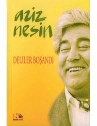 Deliler Boşandı - Aziz Nesin - Nesin Yayınevi
