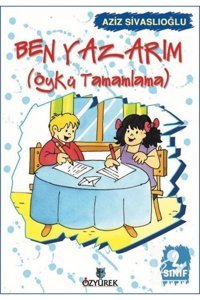Özyürek Yayınevi Ben Yazarım / Öykü Tamamlama (2. SINIF)