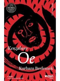 Kurbanı Beslemek - Kenzaburo Oe - Can Yayınları