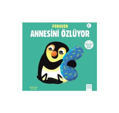 Penguen Annesi Özlüyor / Michael Dahl / 1001 Çiçek Kitaplar / 9786256856592