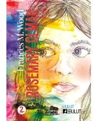 Rosemary Olmak - Frances M. Wood - Bulut Yayınları