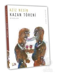 Kazan Töreni - Aziz Nesin - Nesin Yayınevi