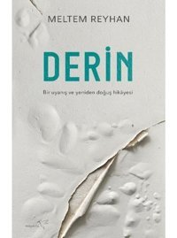 Derin - Meltem Reyhan - Müptela Yayınları