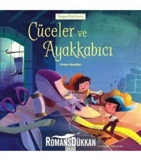 1001 Çiçek Kitaplar Dünyaca Ünlü Eserler Serisi Cüceler Ve Ayakkabıcı Grimm Kardeşler