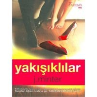 Yakışıklılar - J. Minter - Artemis Yayınları