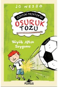 Pegasus Yayınları Doktor Proktor'un Osuruk Tozu 4 - Büyük Altın Soygunu & Jo Nesbo
