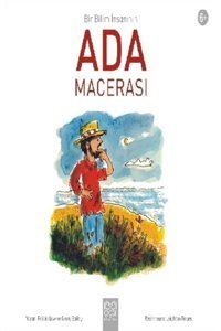 1001 Çiçek Kitaplar Bir Bilim Insanının Ada Macerası - Felicia Law & Gerry Bailey