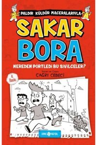 Genç Hayat Yayınları Sakar Bora 1 - Nereden Pörtledi Bu Sivilceler