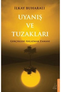 Destek Yayınları Uyanış ve Tuzakları kitabı İlkay Buharalı Destek Yayınları
