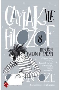 Uğurböceği Yayınları Çaylak Ile Filozof 8 Benliğin Karanlık Tarafı