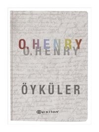 O. Henry - Öyküler - O. Henry - Epsilon Yayınevi