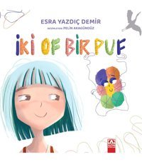 Altın Kitaplar İki Of Bir Puf | Esra Yazdıç Demir |
