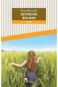 Dergah Yayınları Sevincini Bulmak