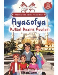 Ayasofya: Kutsal Hazine Avcıları - Anadolu'nun Kültür Muhafızları 5 - Yücel Kaya - Genç Hayat