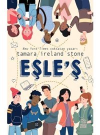 Eşle'ş - Tamara Ireland Stone - İthaki Çocuk
