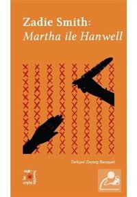 Zadie Smith: Martha ile Hanwell - Everest Açıkhava 2 - Zadie Smith - Everest Yayınları