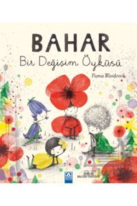 Altın Kitaplar Bahar Bir Değişim Öyküsü