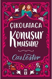 Timaş Çocuk Çikolataca Konuşur Musun?