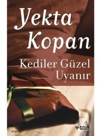 Kediler Güzel Uyanır - Yekta Kopan - Can Yayınları